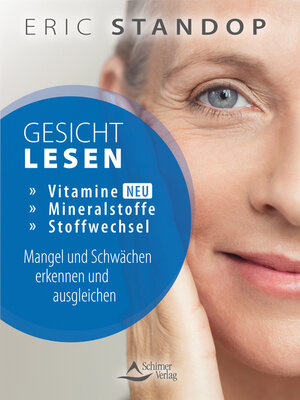 cover image of Gesichtlesen – Vitamine, Mineralstoffe und Stoffwechsel – Mangel und Schwächen erkennen und ausgleichen